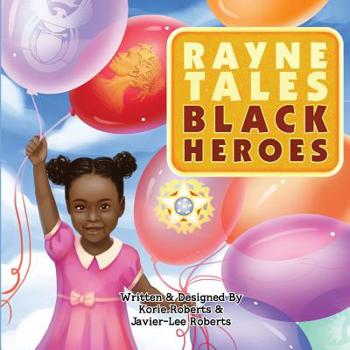 Paperback RayneTales Black Heroes Book
