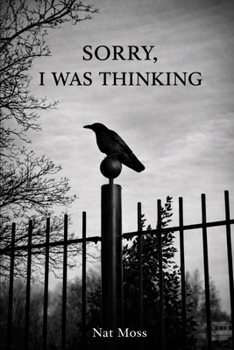 Paperback Sorry, I Was Thinking Book