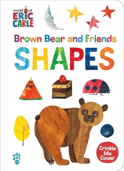 Board book Brown Bear and Friends Shapes (World of Eric Carle) Book