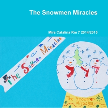 Paperback The Snowmen Miracles Book