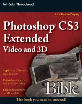 Paperback Photoshop Cs3 Extended Video and 3D Bible Book