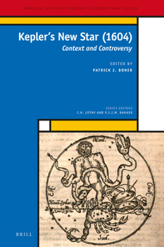 Hardcover Kepler's New Star (1604): Context and Controversy Book