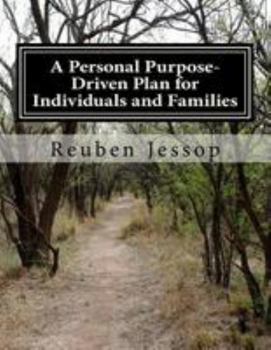 Paperback A Personal Purpose-Driven Plan for Individuals and Families Book