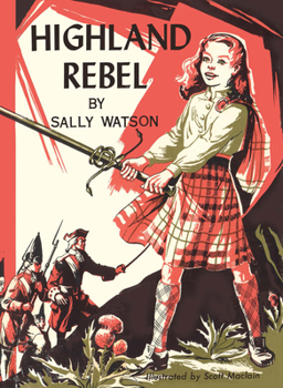 Highland Rebel - Book #1 of the Family tree series