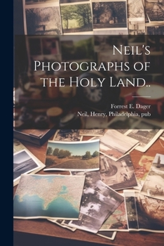 Paperback Neil's Photographs of the Holy Land.. Book