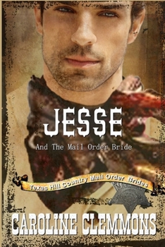 Paperback Jesse And The Mail Order Bride Book