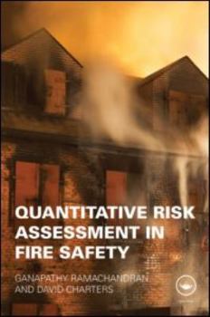 Hardcover Quantitative Risk Assessment in Fire Safety Book