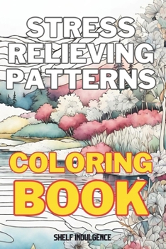 Paperback Stress relieving coloring book for adults: Colorful Serenity: Unleash Your Creativity with Relaxing Adult Coloring Designs Book