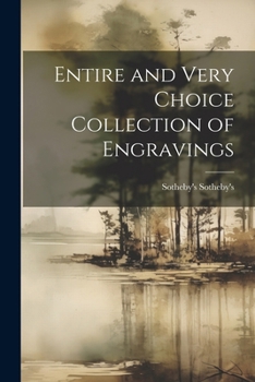 Paperback Entire and Very Choice Collection of Engravings Book