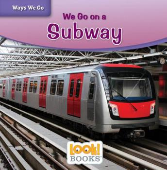 Paperback We Go on a Subway Book