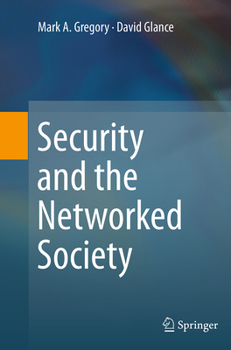 Paperback Security and the Networked Society Book