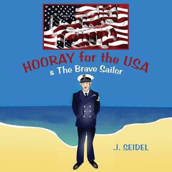 Paperback HOORAY FOR THE USA & The Brave Sailor Book