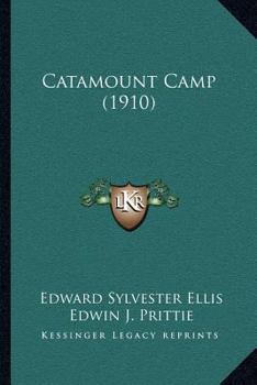 Paperback Catamount Camp (1910) Book