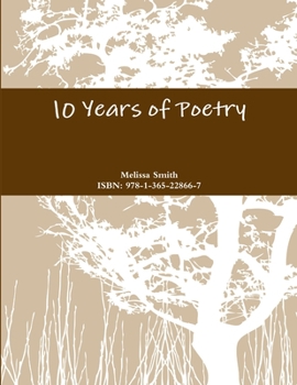 10 Years of Poetry