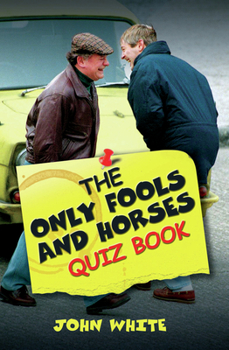Paperback The Only Fools and Horses Quiz Book