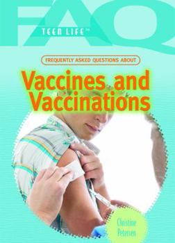 Library Binding Frequently Asked Questions about Vaccines and Vaccinations Book