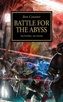 Battle for the Abyss - Book #8 of the Horus Heresy