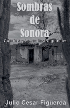 Paperback Sombras de Sonora [Spanish] Book