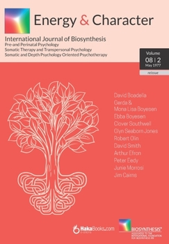 Paperback Energy & Character - Volume 8 N.2: May 1977 - International Journal of Biosynthesis Book