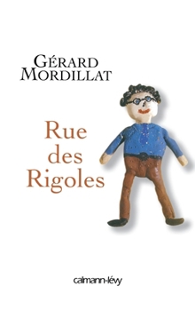 Paperback Rue des Rigoles [French] Book