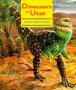 Hardcover Dinosaurs Of Utah Book