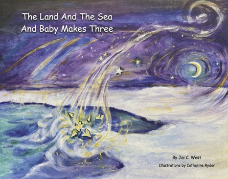 Hardcover The Land and the Sea and Baby Makes Three Book