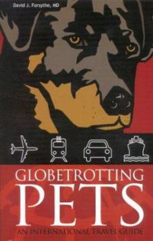 Paperback Globetrotting Pets: An International Travel Guide Book