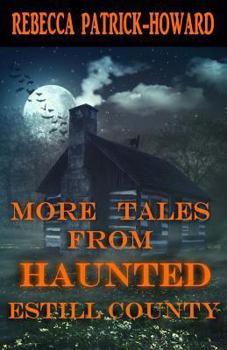 Paperback More Tales from Haunted Estill County Book