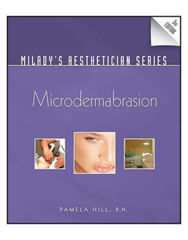 Paperback Milady's Aesthetician Series: Microdermabrasion Book