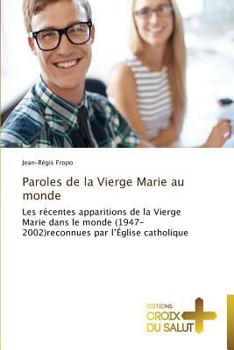 Paperback Paroles de la vierge marie au monde [French] Book