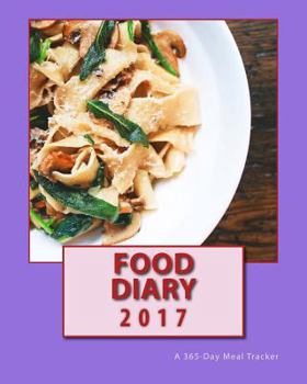 Paperback Food Diary 2017: A 365-Day Meal Tracker Book