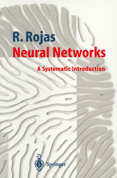 Paperback Neural Networks: A Systematic Introduction Book