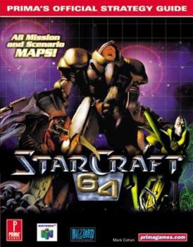 Paperback Starcraft 64: Prima's Official Strategy Guide Book