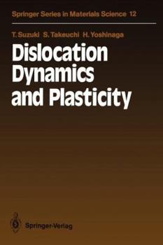 Paperback Dislocation Dynamics and Plasticity Book