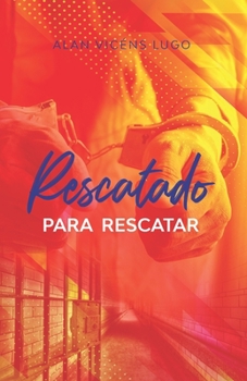 Paperback RESCATADO para RESCATAR [Spanish] Book