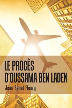 Paperback Le Procès D'Oussama Ben Laden [French] Book