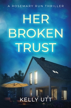 Paperback Her Broken Trust Book