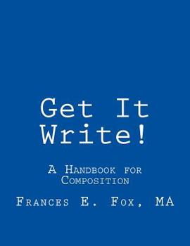 Paperback Get It Write!: A Handbook for Composition Book