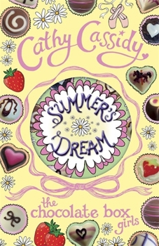 Paperback Chocolate Box Girls: Summer's Dream Book