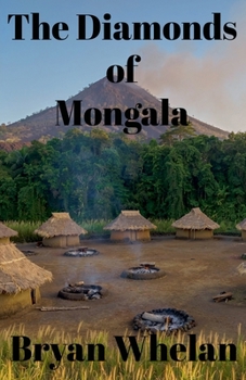 Paperback The Diamonds of Mongala Book