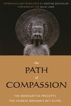 Paperback The Path of Compassion: The Bodhisattva Precepts Book