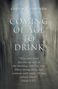 Paperback Coming of Age to Drink Book