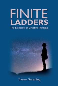 Paperback Finite Ladders -The Elements of Creative Thinking Book