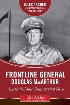 Hardcover Frontline General: Douglas MacArthur: America's Most Controversial Hero Book
