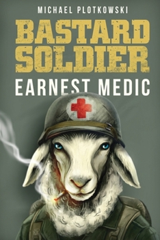Paperback Bastard Soldier, Earnest Medic Book