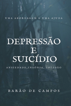 Paperback Depressão e Suicídio: Testemunho [Portuguese] Book