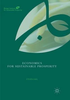 Paperback Economics for Sustainable Prosperity Book