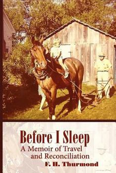Paperback Before I Sleep: A Memoir of Travel and Reconciliation Book