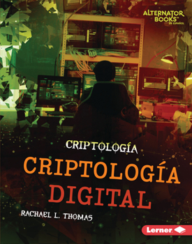 Library Binding Criptología Digital (Digital Cryptology) [Spanish] Book