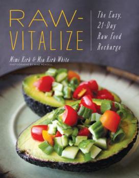 Paperback Raw-Vitalize: The Easy, 21-Day Raw Food Recharge Book